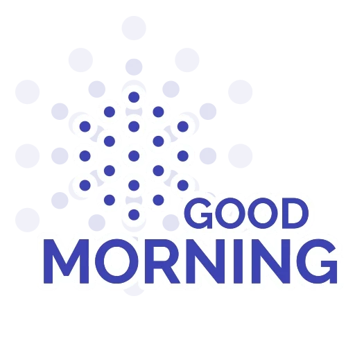 good, good morning, good morning wisdom, good morning gorgeous, good morning trademark