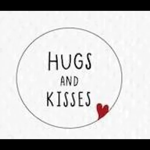 hug tag, big hug, kiss you, screenshot, kiss you inscription