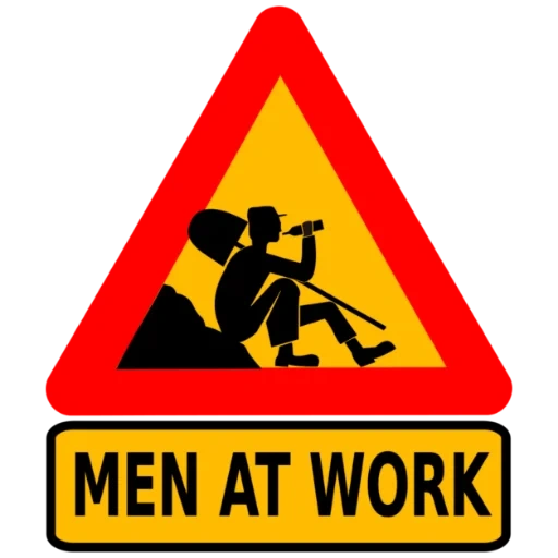männer bei der arbeit, verkehrsschilder, arbeitszeichen des mannes, menschen bei der arbeit vektor, warnzeichen