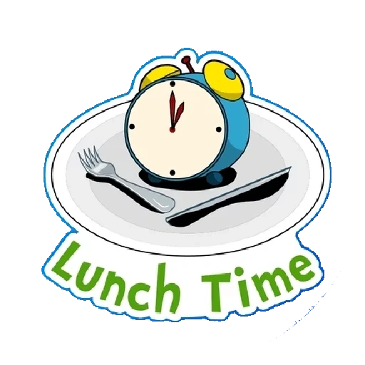 time, lunchtime, lunch time, it's about time, daylight savings time