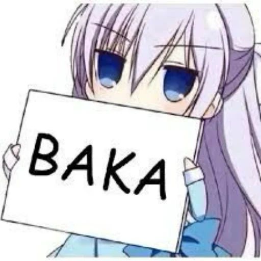 baka аниме, аниме сигны, рисунки аниме, аниме табличкой, ur such a sussy baka