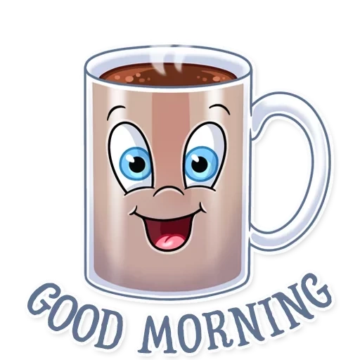 coffee, good morning, good morning, coffee cup