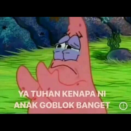 patrick, indonesien, patrick starr, memes funny, meme spongebob