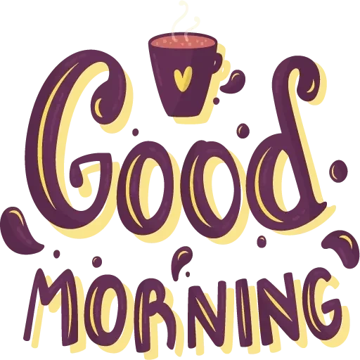 good morning, good morning coffee, good morning inscription, good morning inscription, inscription coffee good morning