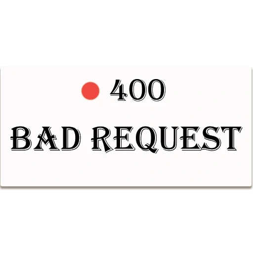 teks, tanda, bad quality, 400 bad request, kesalahan 400 tubuh