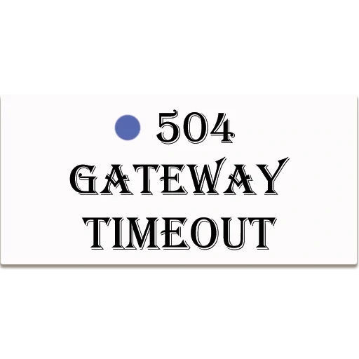 logo, testo, umano, marzo 2022, 504 gateway time-out