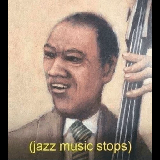 азиат, music is, jazz music, jazz music stops, jazz music stops meme