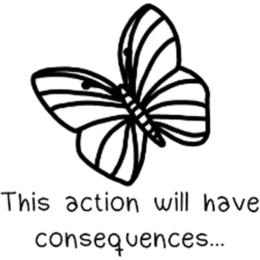 kupu kupu, efek kupu-kupu, kupu kupu grafik, tindakan ini akan memiliki konsekuensi, tindakan ini akan memiliki konsekuensi latar belakang transparan
