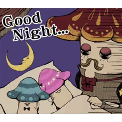 good night, good eving, good night girl, good night my friend, cony and brown good night