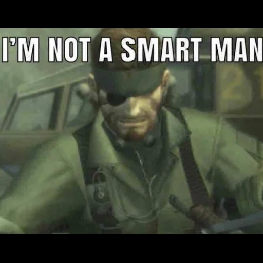 солид снейк, snake eater, солид снейк улыбается, i'm not a smart man snake, metal gear solid 3 snake eater