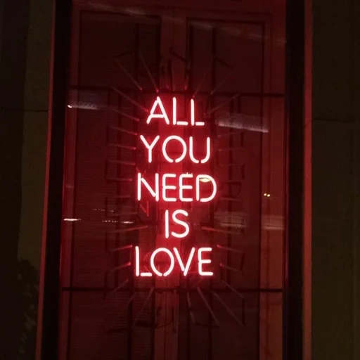 need love, you need love, all you need is love neon, alles was sie brauchen ist ein zeichen der liebe, ästhetik des weinneonschilds