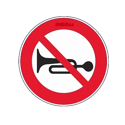 prohibición de señales, no hagas una señal de carretera, prohibir letreros de carretera, el letrero de la carretera está prohibido, se prohíbe la señal de sonido