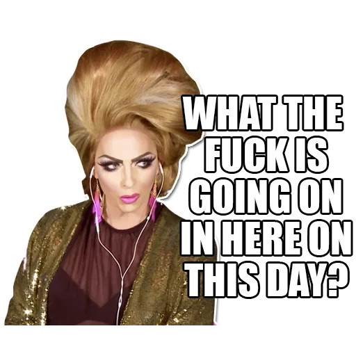 arrastrar, este día, drag queen, texto en inglés, rupaul's drag race