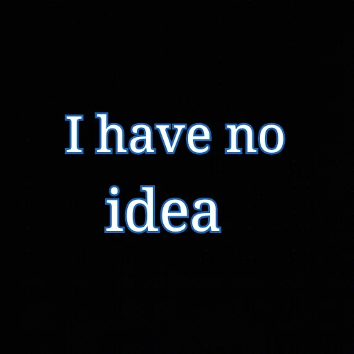 to me, no idea, i want to, english text, teenage quotes