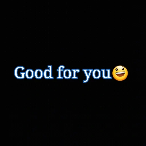 good, text, see you, for you, good bye