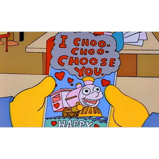 i choo choo choose you, симпсоны, чаттануга чу-чу, choose you, открытка i choo choose you