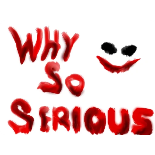 why so serious, it's not serious black font, джокер наклейка, so serious, английский текст