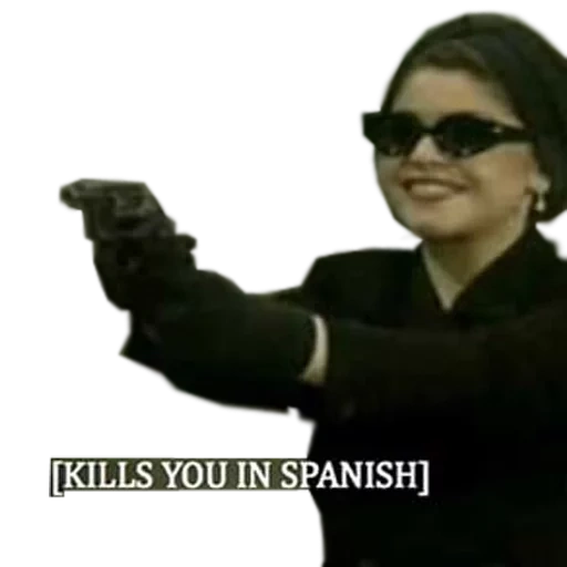 kills you in spanish, красивые девушки, испанские мемы, мемы мемы, женщина