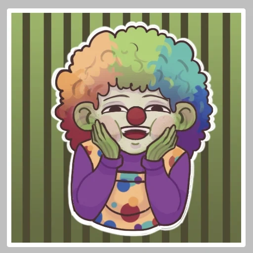 clown, stem the clown, lovely clown, a sad clown, a sad clown