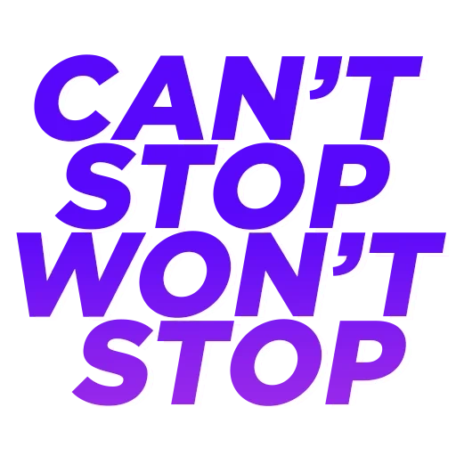 stop, cantstop, don t stop, versión en inglés, stop wishing start