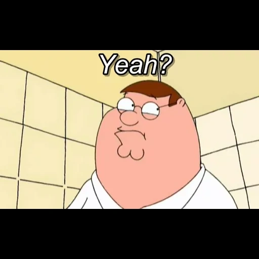 gryffins, gryffins lois, peter griffin, gryffins toilet, peter gryffin is sick