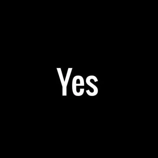 yes, darkness, yes yes, say yes, the end is black screen