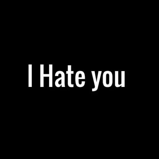 eu odeio, odeio você, te odeio, eu te odeio papel de parede, inscrição eu te odeio