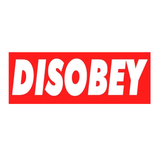 text, supreme, sign, disobey, clothing logo