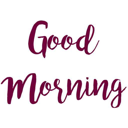 good, viel glück, good morning, good morning font, good morning gorgeous